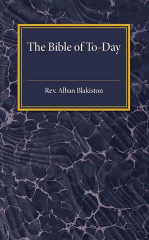 The Bible of To-Day