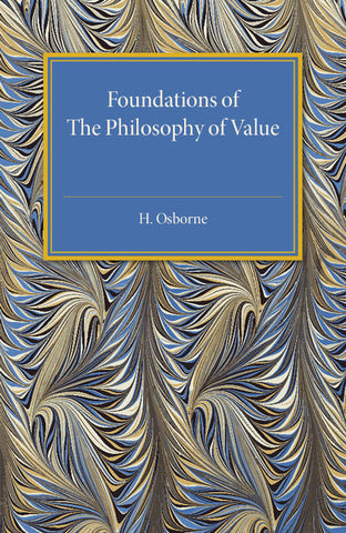Foundations of The Philosophy of Value