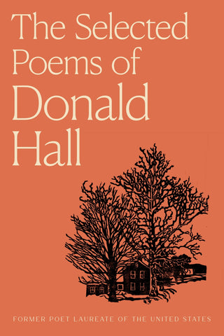 Selected Poems of Donald Hall