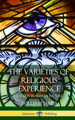 The Varieties of Religious Experience