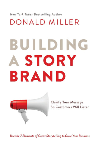 Building a StoryBrand