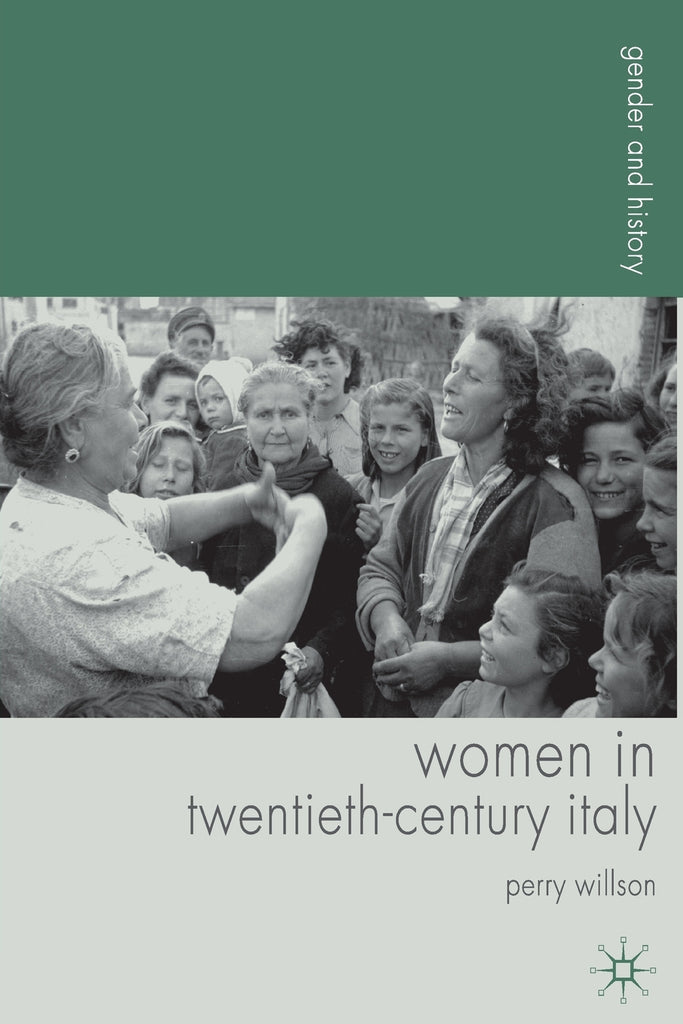 Women in Twentieth-Century Italy