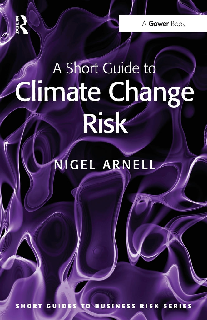A Short Guide to Climate Change Risk