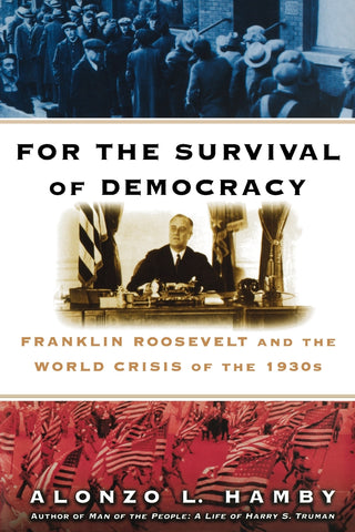 For the Survival of Democracy
