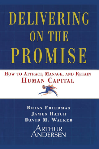 Delivering on the Promise