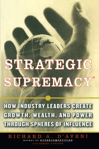 Strategic Supremacy