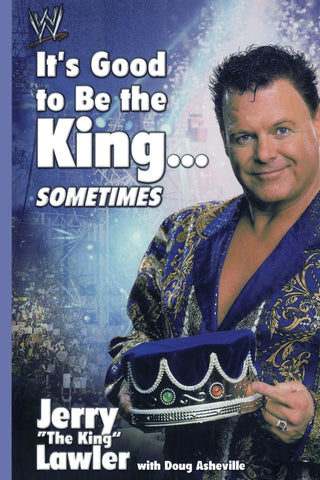 It's Good to Be the King...Sometimes