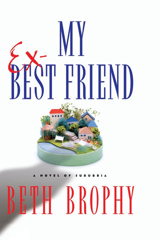 My Ex-Best Friend