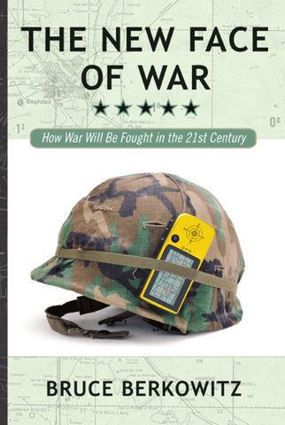 The New Face of War
