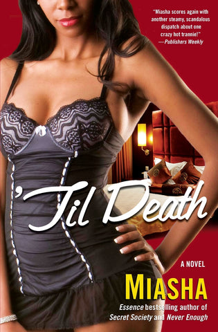 TIL DEATH