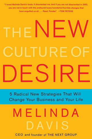 The New Culture of Desire