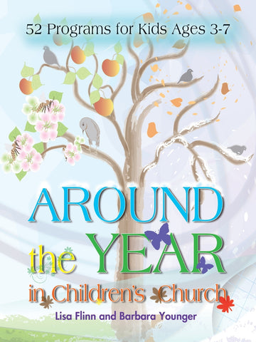 Around the Year in Children's Church
