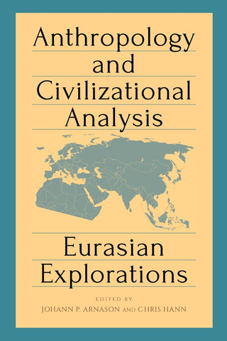Anthropology and Civilizational Analysis