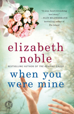 WHEN YOU WERE MINE