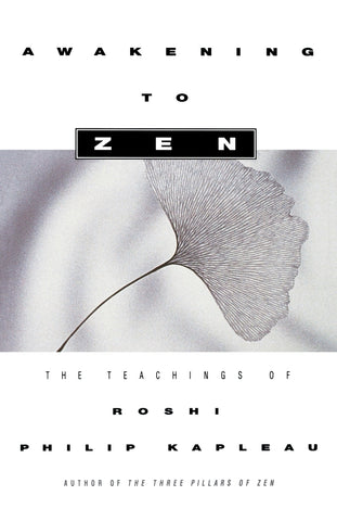 Awakening to Zen
