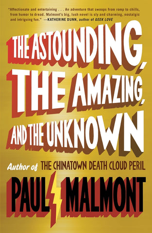 Astounding, the Amazing, and the Unknown