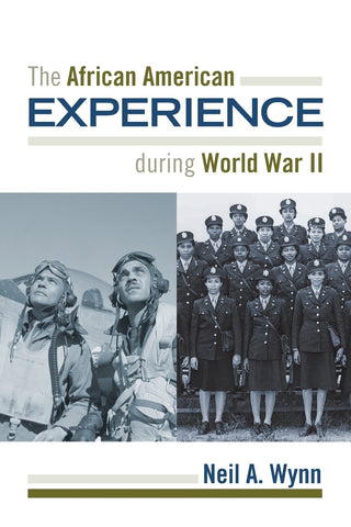 African American Experience during World War II