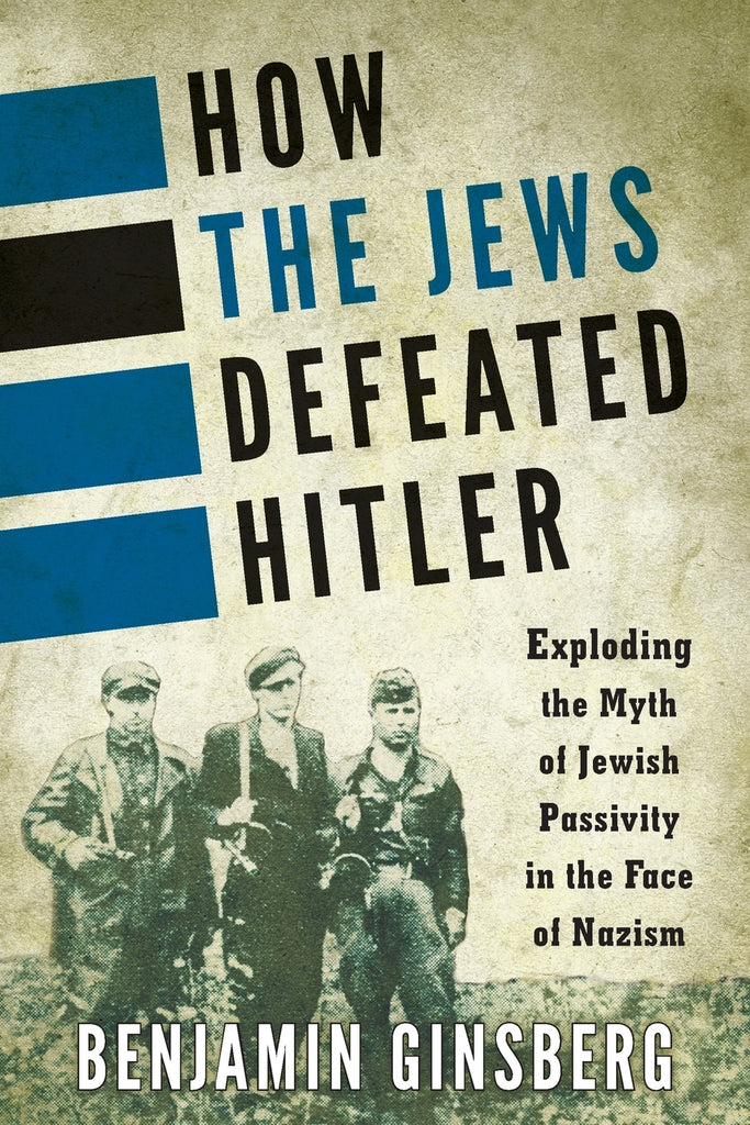 How the Jews Defeated Hitler