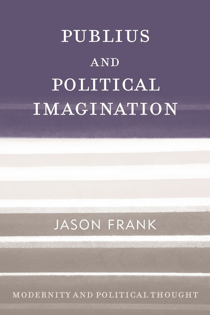 Publius and Political Imagination