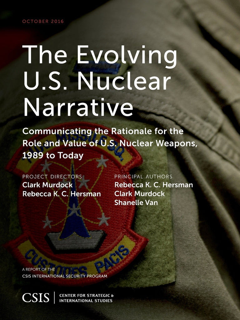 The Evolving U.S. Nuclear Narrative