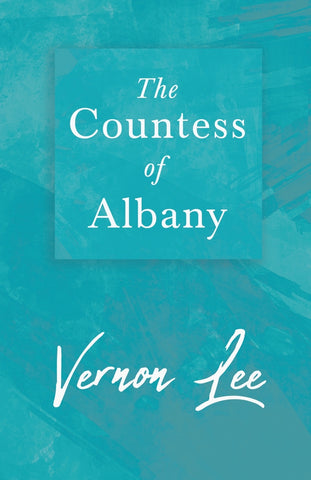 The Countess of Albany