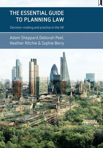 The essential guide to planning law