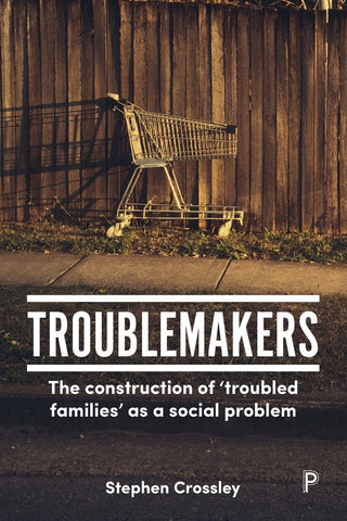 Troublemakers