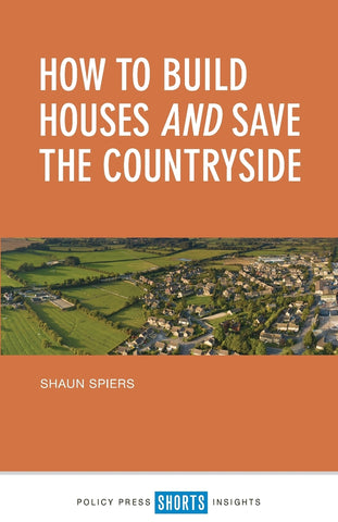 How to build houses and save the countryside