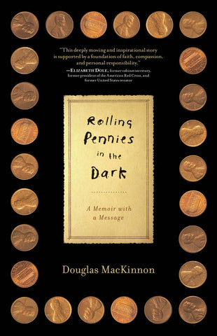 Rolling Pennies in the Dark