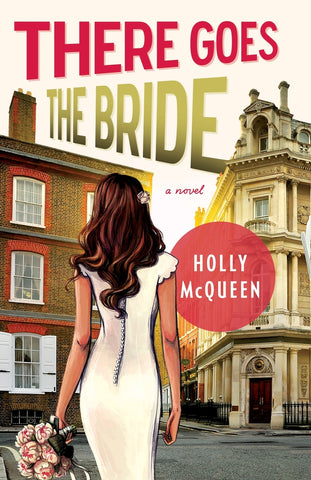 There Goes the Bride (Original)