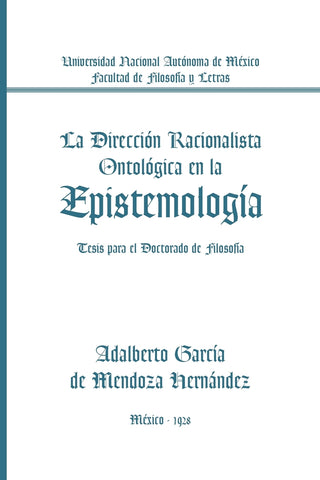 La Direccion Racionalista Ontologica En La Epistemologia