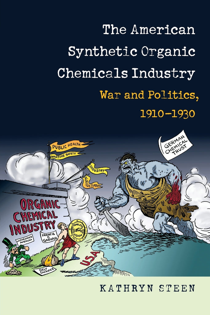 The American Synthetic Organic Chemicals Industry