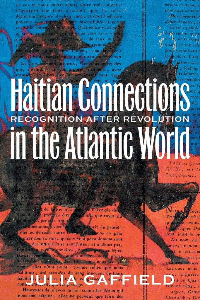 Haitian Connections in the Atlantic World