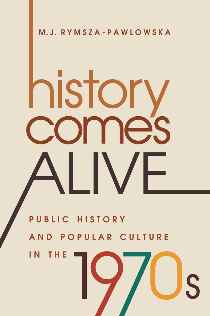 History Comes Alive