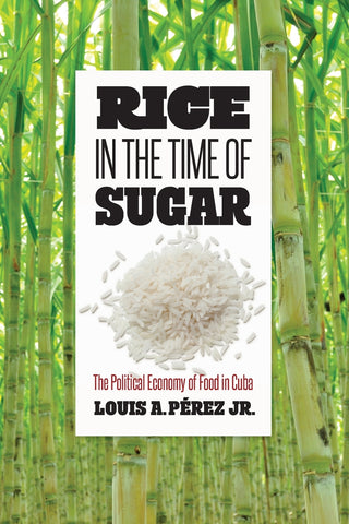 Rice in the Time of Sugar
