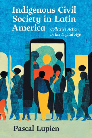 Indigenous Civil Society in Latin America