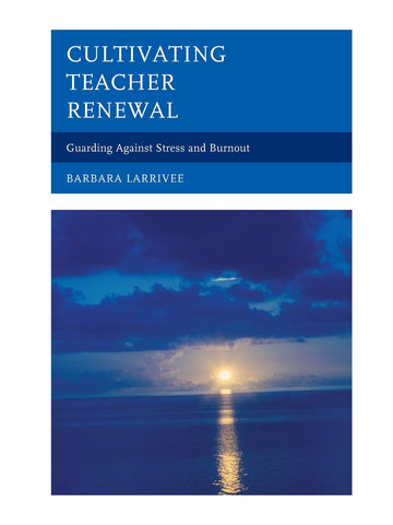 Cultivating Teacher Renewal