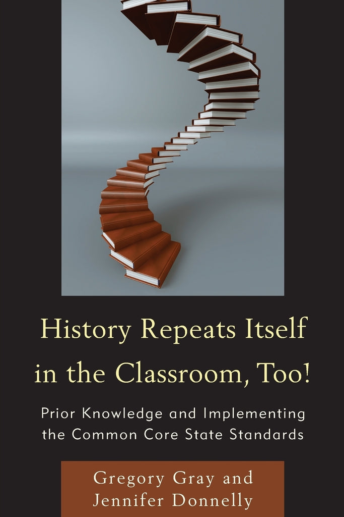 History Repeats Itself in the Classroom, Too!