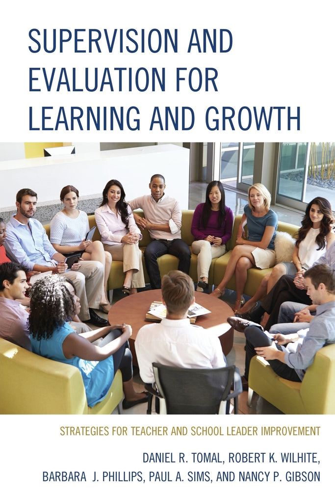 Supervision and Evaluation for Learning and Growth