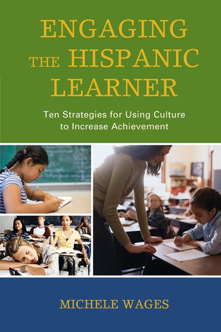 Engaging the Hispanic Learner