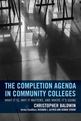 Completion Agenda in Community Colleges