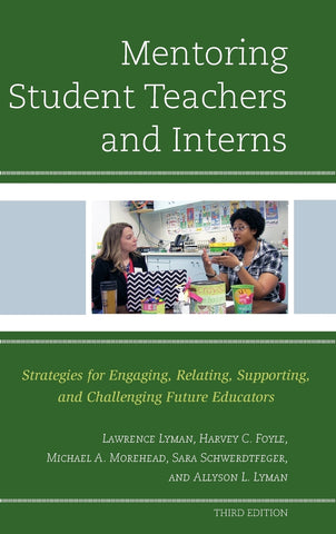 Mentoring Student Teachers and Interns