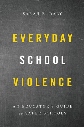 Everyday School Violence