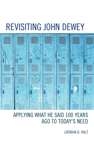Revisiting John Dewey