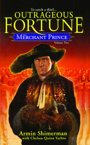 OUTRAGEOUS FORTUNE