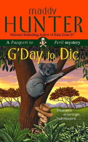 GDAY TO DIE