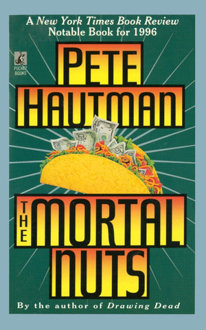 MORTAL NUTS