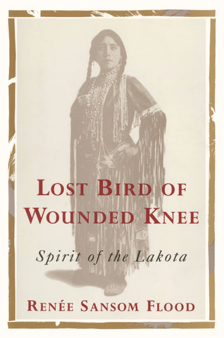 Lost Bird of Wounded Knee