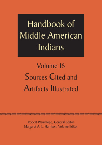 Handbook of Middle American Indians, Volume 16