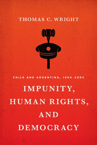 Impunity, Human Rights, and Democracy